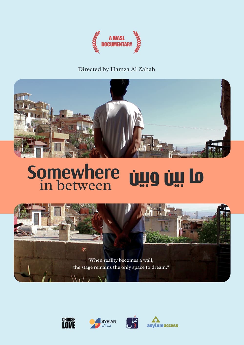 Somewhere in Between — a film by Hamza Al-Dahab